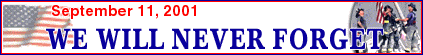 September 11, 2001, We Will Never Forget
