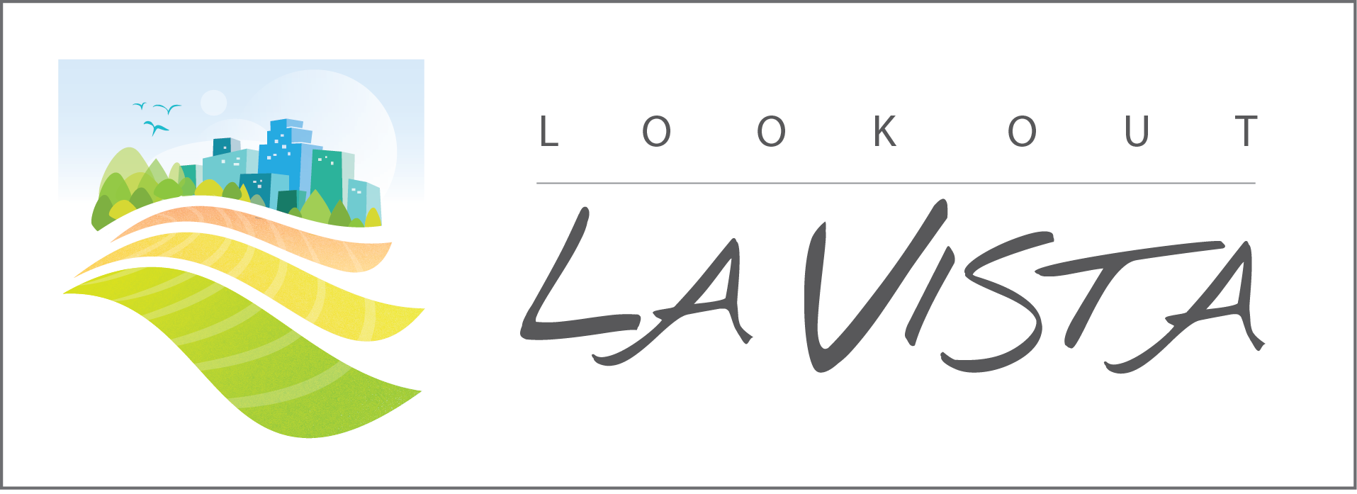 Look Out La Vista